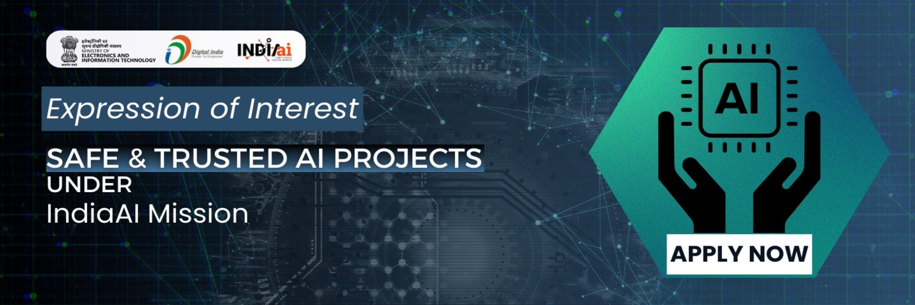 Expression of Interest for Safe & Trusted AI Projects under IndiaAI Mission